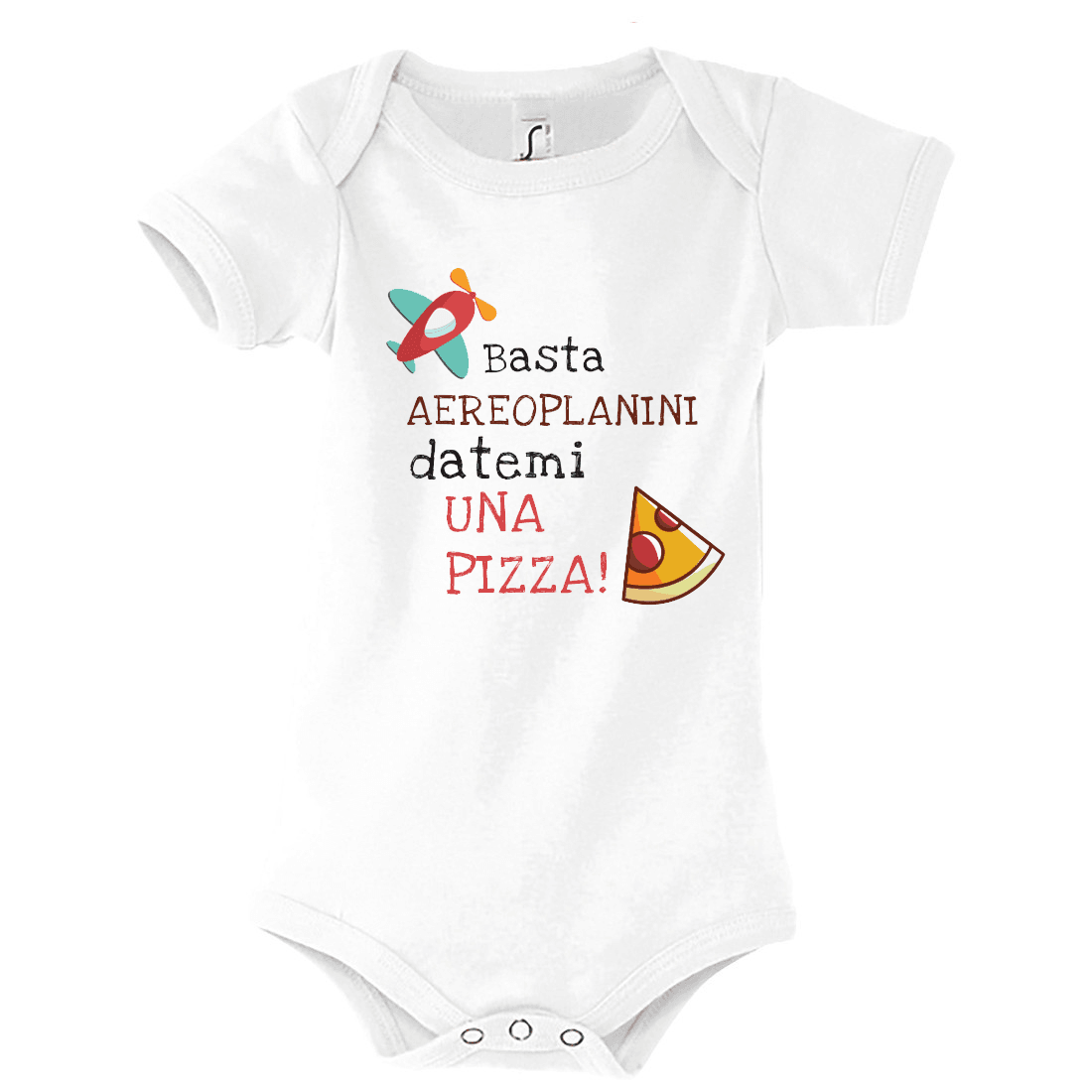Body Basta Aeroplanini datemi una pizza
