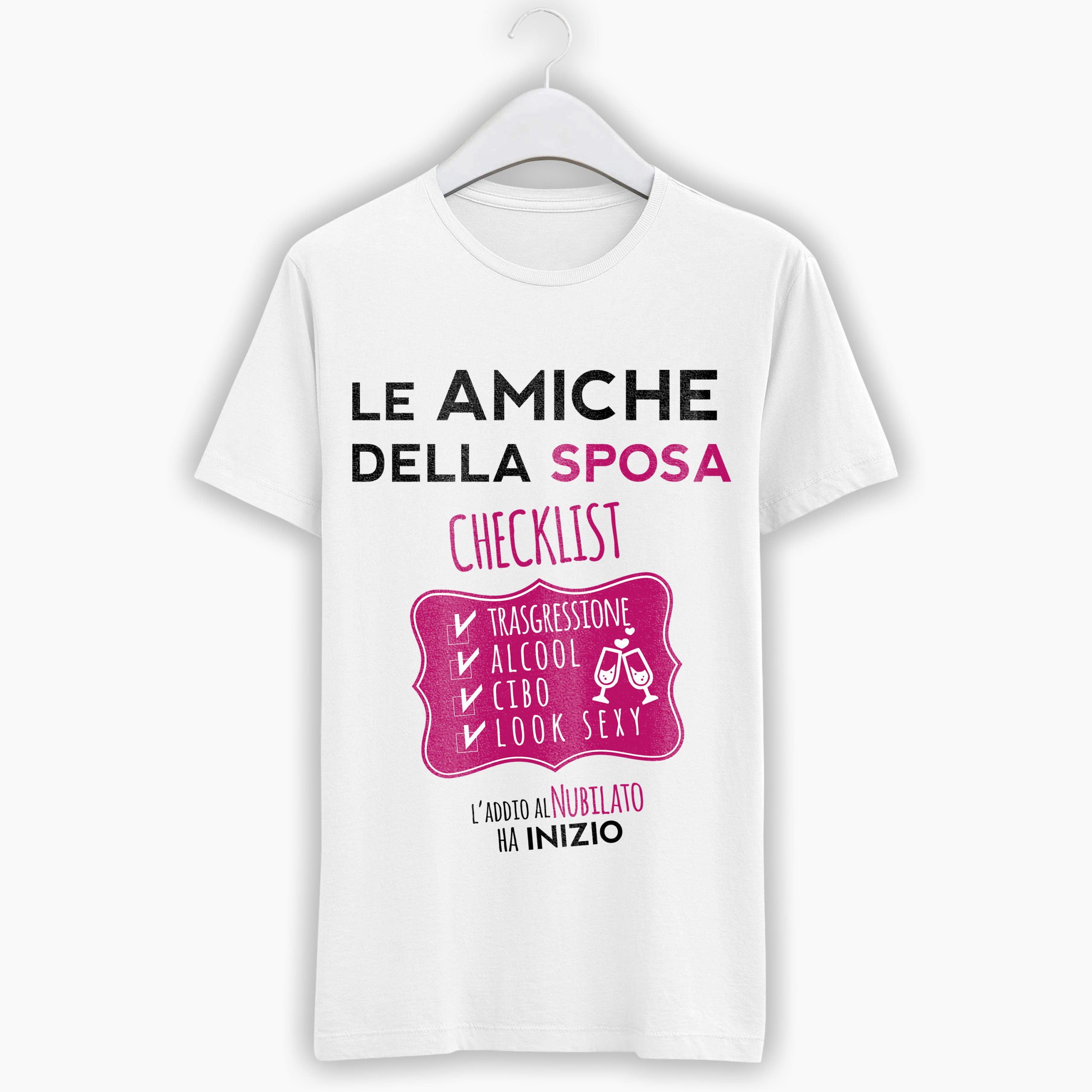 T-Shirt Addio Al Nubilato - Le Amiche Della Sposa - MyDigitalPrint